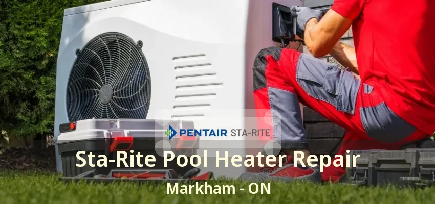 Sta-Rite Pool Heater Repair Markham - ON Sta-Rite Pool Heater Repair Markham - ON